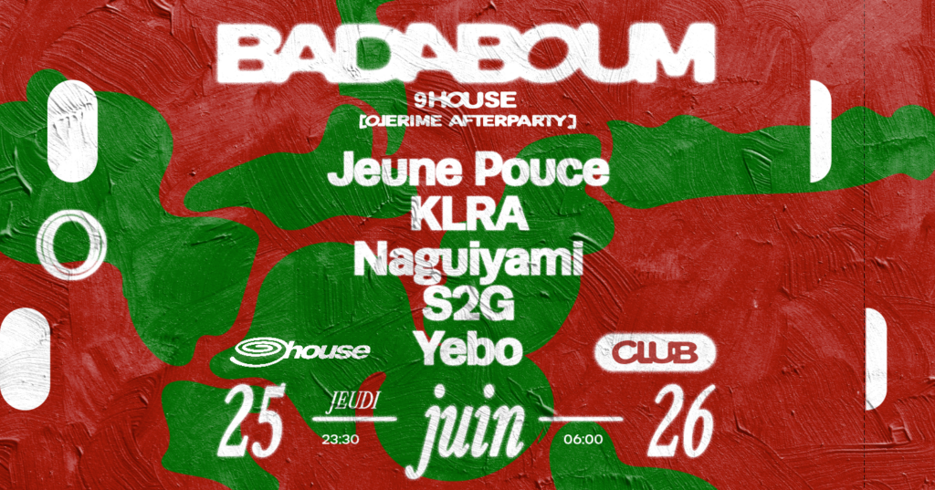 Club — 9house x Ojerime After Party: Jeune Pouce and more